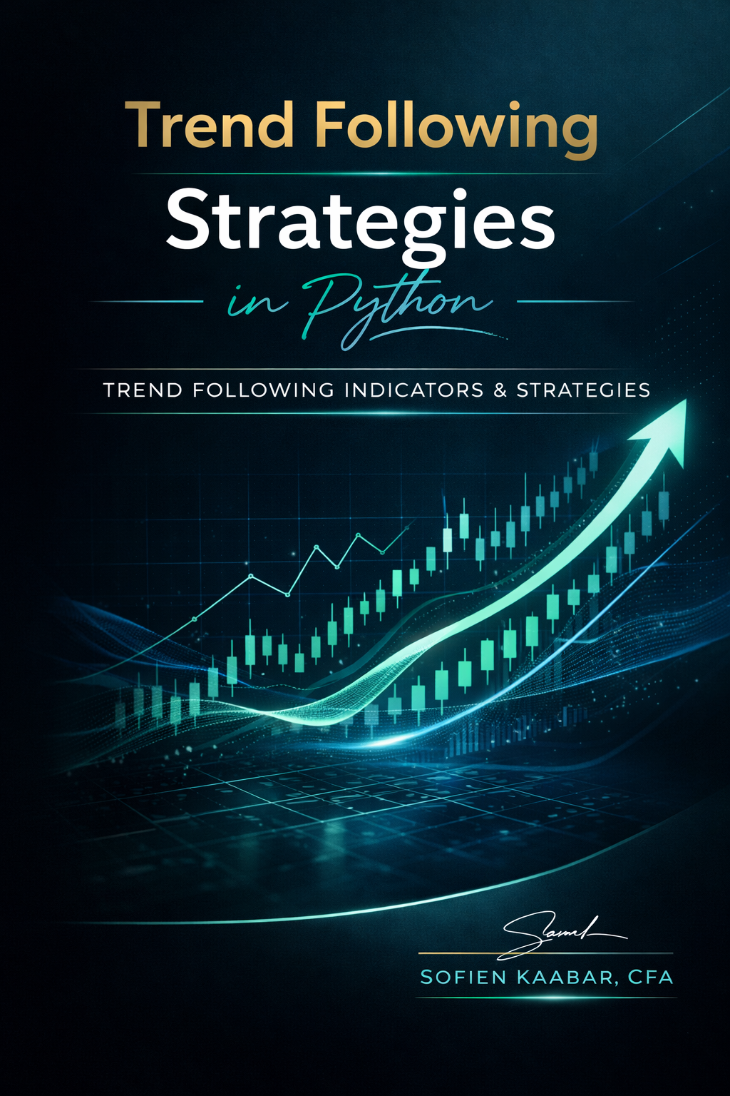 Trend Following Strategies in Python